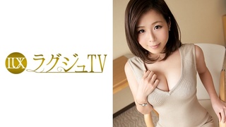 259LUXU-004 ラグジュTV 036 ゆうき 37歳 主婦 259LUXU-004 ラグジュTV 036 ゆうき 37歳 主婦